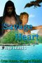 [Savage Island 01] • Savage Heart (Savage Island Book 1)